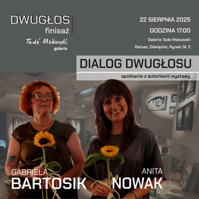 Finisaż wystawy "Dialog Dwugłosu" w Ratuszu