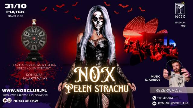 NOX PEŁEN STRACHU | 31.10 Piątek 