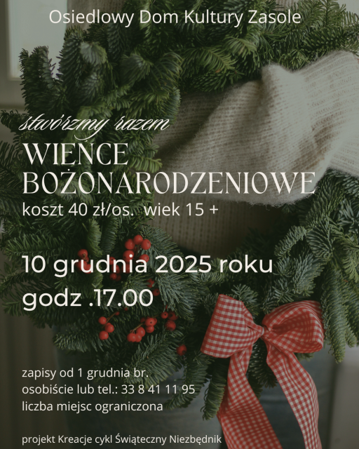 Warsztaty świąteczne pn. „Wieńce bożonarodzeniowe” 