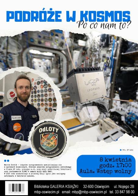 OdLOTY – podróże poza oczywistość. Podróże w kosmos. Po co nam to? 