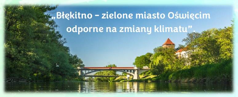 Oświęcim. „Błękitno-zielony Oświęcim” oczami najmłodszych