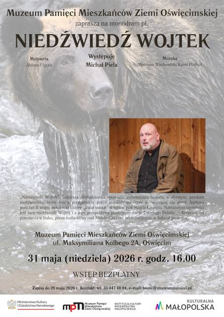 „Niedźwiedź Wojtek” - monodram Michała Pieli
