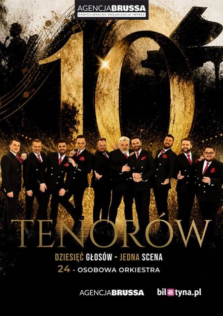 „10 głosów, jedna scena” - koncert 10 Tenorów