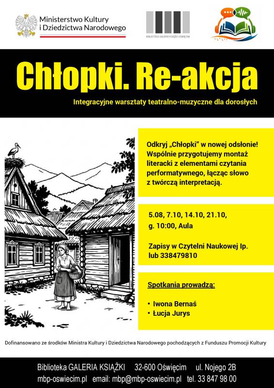 Chłopki. Re-akcja. Integracyjne warsztaty teatralno-muzyczne dla dorosłych