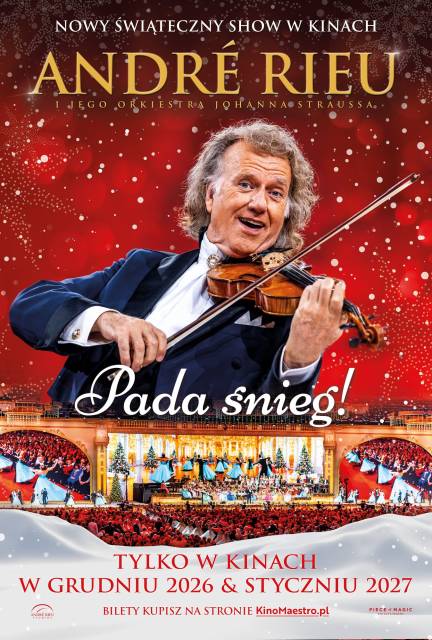 „André Rieu. Pada śnieg!” – retransmisja koncertu bożonarodzeniowo-noworocznego – Muzyka na dużym ekranie - Nasze Kino