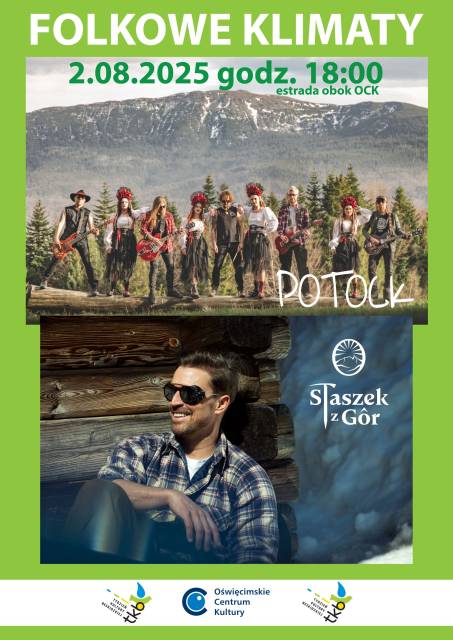 „Folkowe klimaty” – „PotOCK” i „Staszek z Gór” w ramach 62. Tygodnia Kultury Beskidzkiej