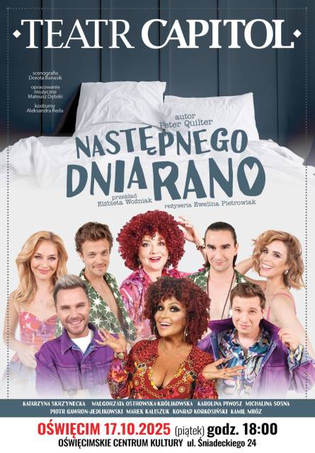 „Następnego dnia rano” – spektakl komediowy z Teatru Capitol w Warszawie