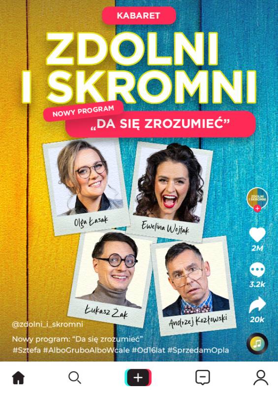 „Da się zrozumieć” – program kabaretu Zdolni i Skromni