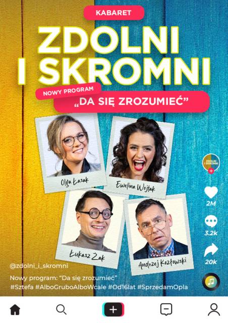 „Da się zrozumieć” – program kabaretu Zdolni i Skromni
